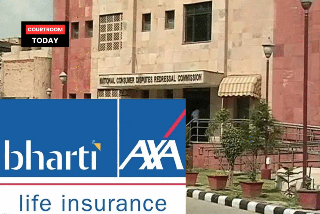 Insurance Claim Cannot Be Denied Merely Because a Column Was Left Blank_ NCDRC Pulls Up Bharti Axa Life Insurance