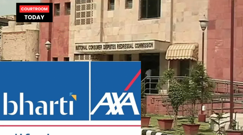Insurance Claim Cannot Be Denied Merely Because a Column Was Left Blank_ NCDRC Pulls Up Bharti Axa Life Insurance