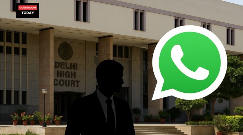 Lawyer Challenges WhatsApp Ban Delhi HC Issues Notice to Centre and App Company