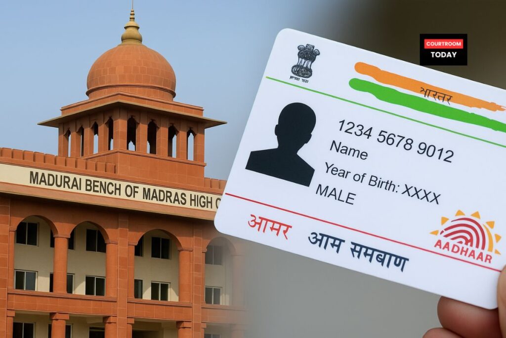 Right to Update Aadhaar Details Now a Fundamental Right Rules Madurai Bench