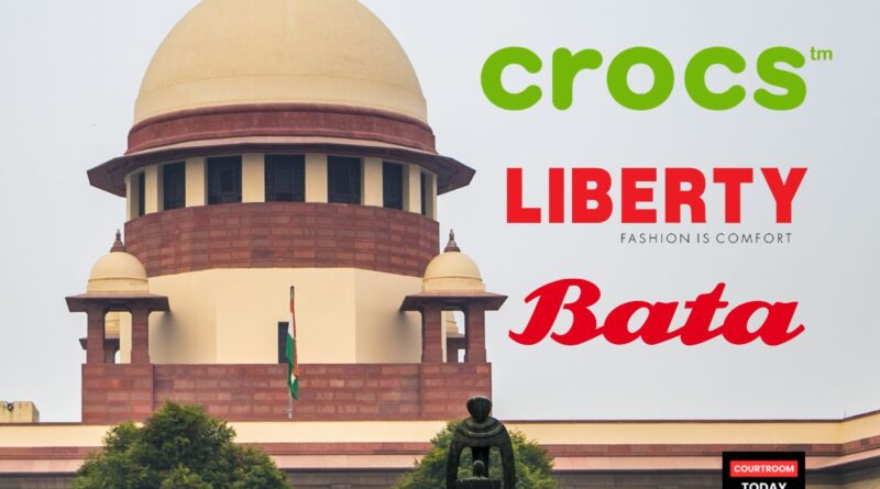 Supreme Court Allows Crocs to Proceed With Passing Off Suits Rejects Bata Libertys Challenges