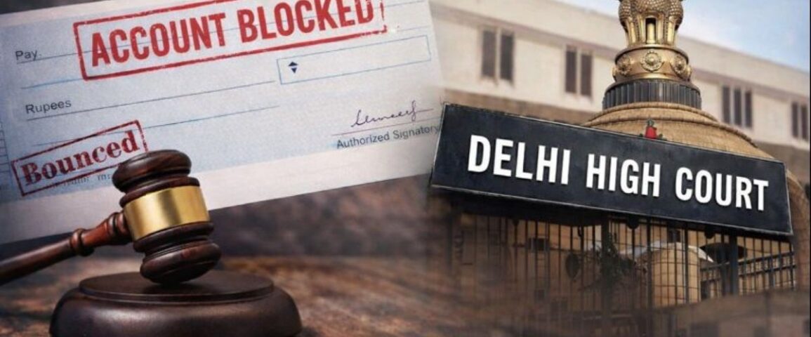 Cheque bounce and Delhi High Court