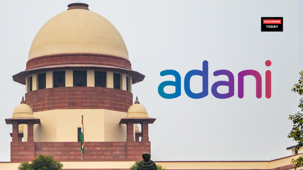 Supreme Court and Adani