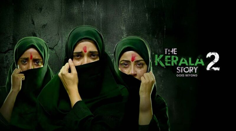 Kerala Story 2