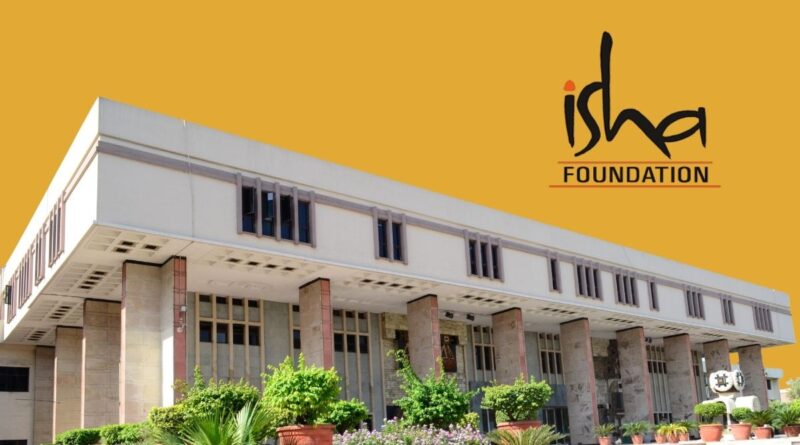 Delhi High Court Orders Takedown of Allegedly Defamatory Content Against Isha Foundation