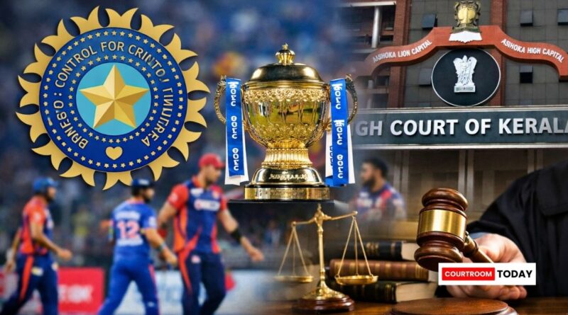 Kerala High Court Rejects PIL Challenging IPL Name Usage by BCCI 1