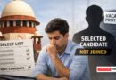 No Automatic Job Claim If Selected Candidate Doesnt Join Supreme Court Draws Clear Line on Recruitment Rules1