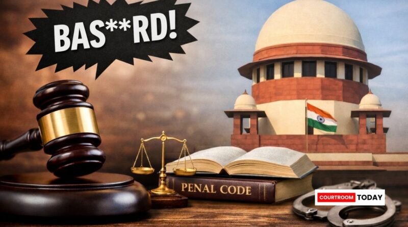 Supreme Court_ Calling Someone “Bas__rd” Not Obscenity Under Section 294 IPC