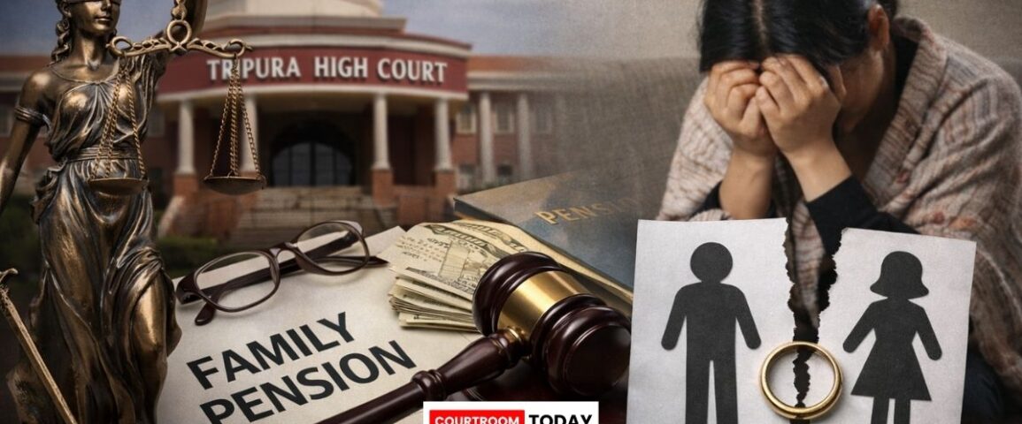 Tripura High Court Denies Family Pension to Daughter Divorced After Father’s Death