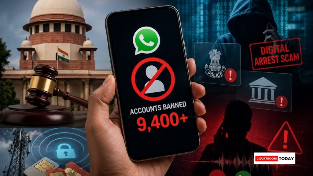 WhatsApp Bans 9,400 Accounts in Digital Arrest Scam Crackdown Centre Tells Supreme Court