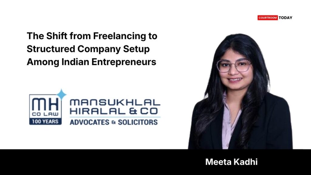 The Shift from Freelancing to Structured Company Setup Among Indian Entrepreneurs 2 The Shift from Freelancing to Structured Company Setup Among Indian Entrepreneurs